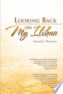 Looking Back On My Ilihan PDF Book By Elizar C. Masucol