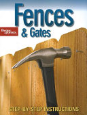 Better Homes and Gardens Fences and Gates