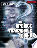 The Project Manager s Toolkit Book