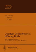 Read Pdf Quantum Electrodynamics of Strong Fields