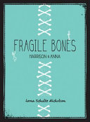 Fragile Bones Book