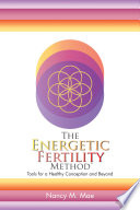 The Energetic Fertility MethodTM
