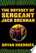 The Odyssey of Sergeant Jack Brennan Book PDF