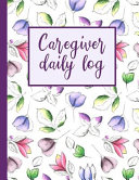 Caregiver Daily Log Book PDF