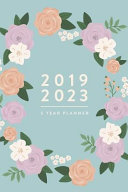 2019 2023 Five Year Planner Book PDF