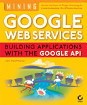 Mining Google Web Services