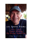 101 Sports Poems Vol 3 Golf Tennis Bowling Sky Diver Equestrian