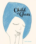 Child of Glass Book