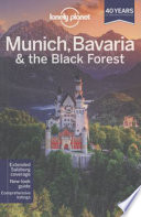 Munich, Bavaria and the Black Forest