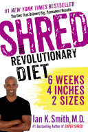 Shred: The Revolutionary Diet