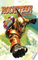 Rocketeer Adventures Vol. 1