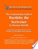 Grammardog Guide to Bartleby the Scrivener Book