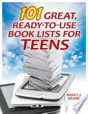 101 Great, Ready-to-Use Book Lists for Teens