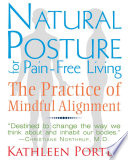 Natural Posture for Pain Free Living Book