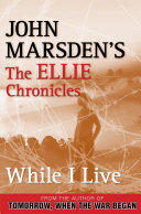While I Live: The Ellie Chronicles 1