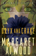 Oryx and Crake Book Margaret Atwood