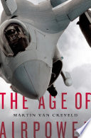 The Age of Airpower Book