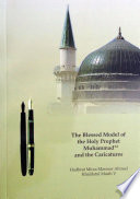 The Blessed Model of the Holy Prophet Muhammad  sa  and the Caricatures Book