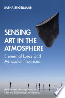 Sensing Art in the Atmosphere Book