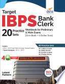 Target IBPS Bank Clerk 20 Practice Sets Workbook for Preliminary   Main Exams  16 in Book   4 Online Tests  9th Edition