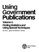 Using Government Publications: Finding statistics and using special techniques