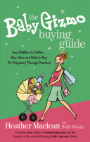 The Baby Gizmo Buying Guide