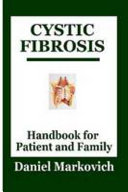 Cystic Fibrosis  Handbook for Patient and Family