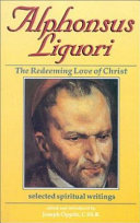 Alphonsus Liguori  the Redeeming Love of Christ