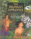 The Shaman's Apprentice by Lynne Cherry PDF