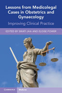 Lessons from Medicolegal Cases in Obstetrics and Gynaecology