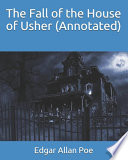 The Fall of the House of Usher (Annotated) PDF Book By Edgar Allan Poe