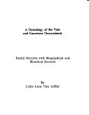 A Genealogy of the Vale and Garretson Descendants Book PDF