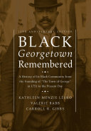 Black Georgetown Remembered