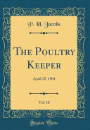 The Poultry Keeper Vol 18