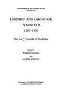 Lordship and Landscape in Norfolk: 1250-1350