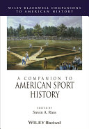 A Companion to American Sport History