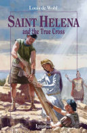 Saint Helena and the True Cross Pdf/ePub eBook