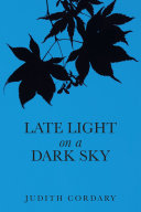 Late Light on a Dark Sky [Pdf/ePub] eBook