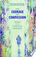 With Courage and Compassion Book