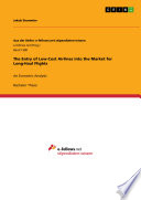 The Entry of Low Cost Airlines into the Market for Long Haul Flights Book