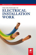 The Dictionary of Electrical Installation Work Pdf/ePub eBook