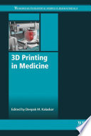 3D Printing in Medicine Book