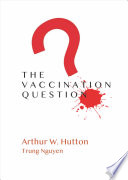 The Vaccination Question Book PDF