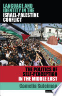 Language And Identity In The Israel Palestine Conflict