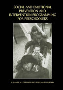 Social and Emotional Prevention and Intervention Programming for Preschoolers Pdf/ePub eBook
