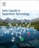 Ionic Liquids in Separation Technology Book