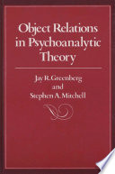 Object Relations in Psychoanalytic Theory Book