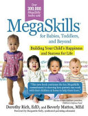 MegaSkills© for Babies, Toddlers, and Beyond