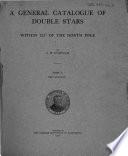 A General Catalogue of Double Stars Within 121   of the North Pole  The catalogue