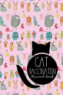 Cat Vaccination Record Book Book